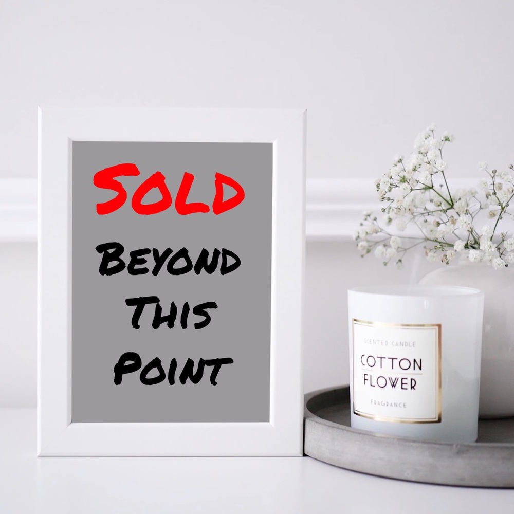 Everything beyond this point has sold!